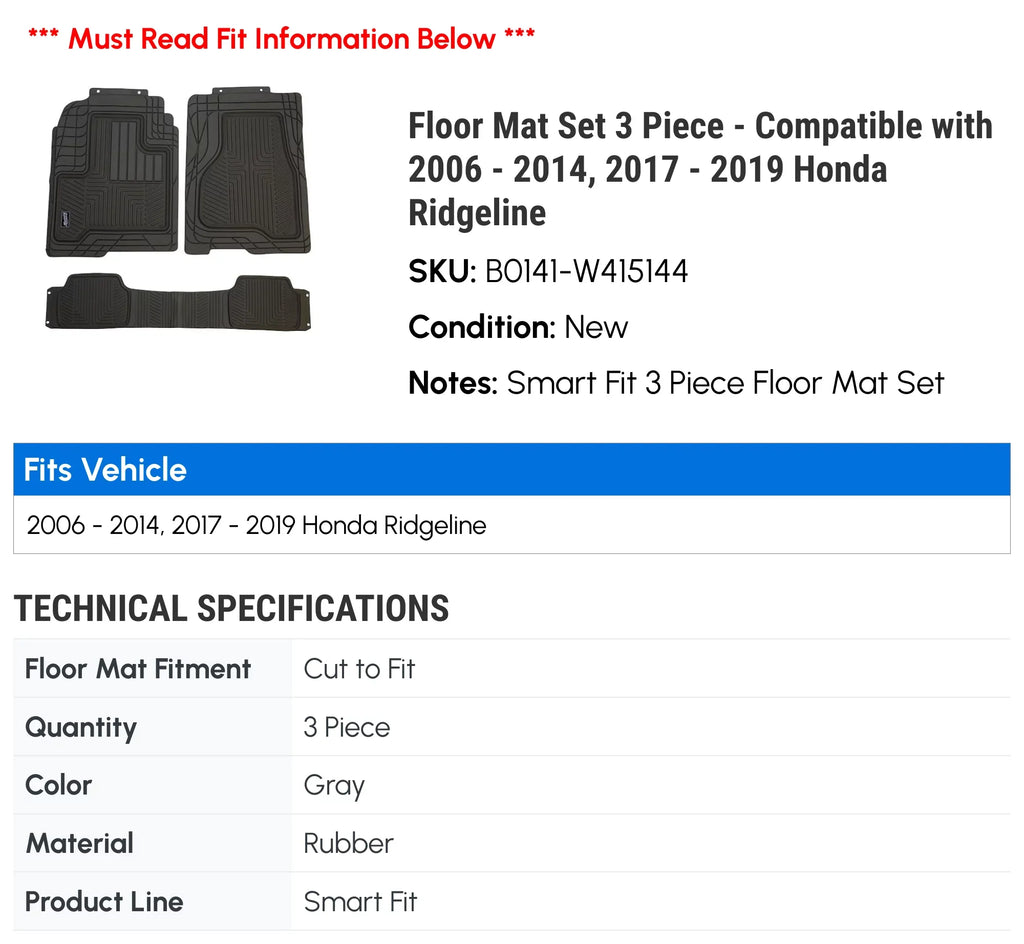 2010 - - - 2013 2009 2007 with Mat 2018 2011 Honda 2012 Compatible Floor 3 2014, 2019 2017 2008 2006 Ridgeline Piece Set
